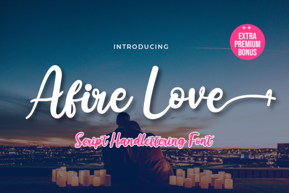 Afire Love: The Script Font That Elevates Your Campaigns